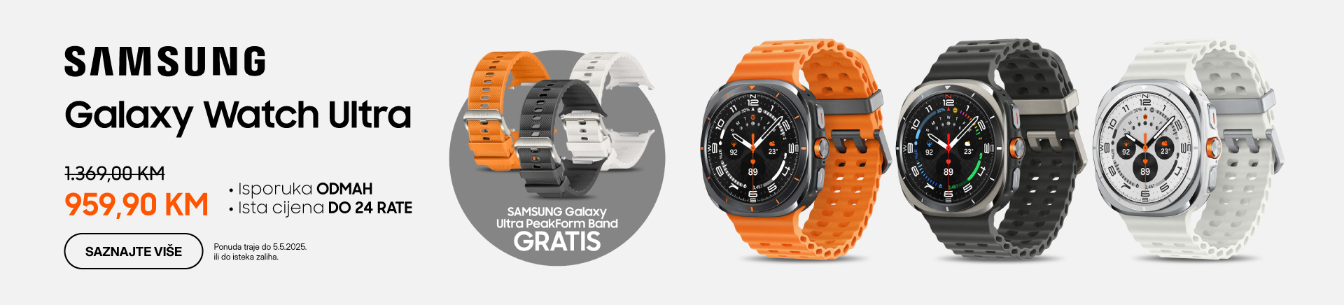 BIH-202504-11102-Samsung Galaxy Watch Ultra Gratis Narukvice_MOBILE 760x872.jpg