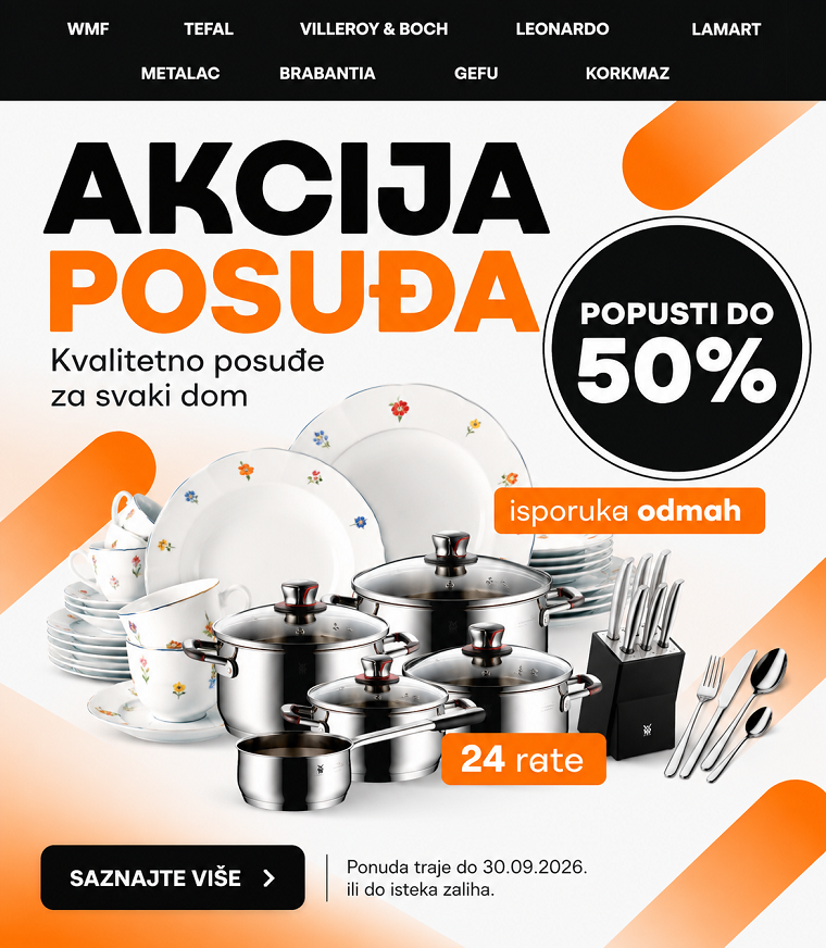 Posuđe na akciji uz popust do 50%