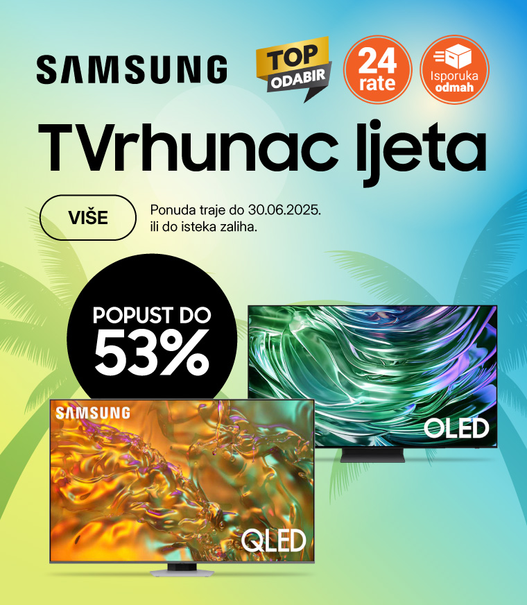 BIH-202505-12002-TVrhunac Ljeta TV Samsung 53posto_MOBILE 760x872.jpg