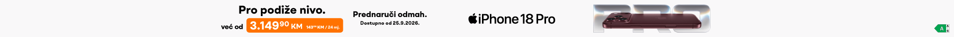 BIH-202609-20241-Apple iPhone 18 Pro_Prednaruci odmah_v2 Traka 450x76 (2).png