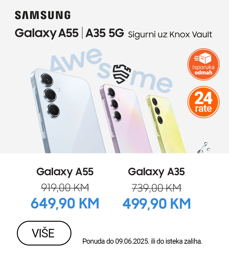 BIH-202503-10509-Samsung Galaxy A35 i A55MOBILE 760x872.jpg