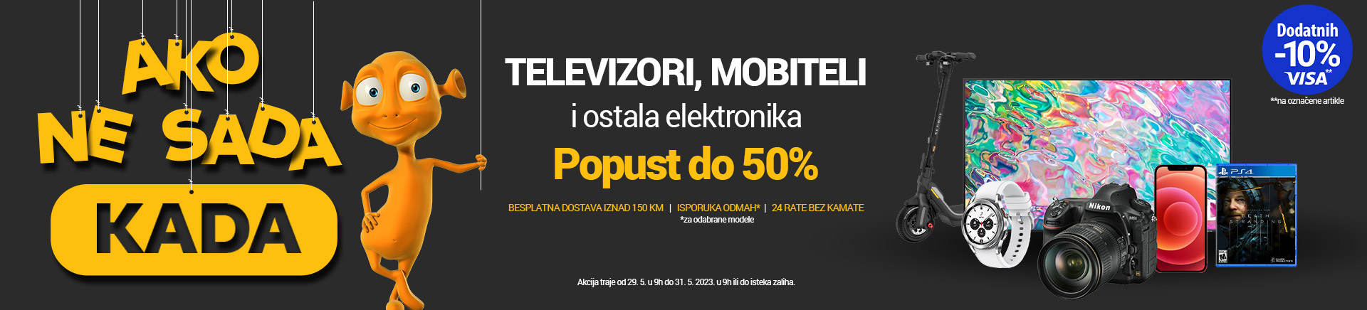 Akcija TV MOBITELI DRONOVI ROMOBILI