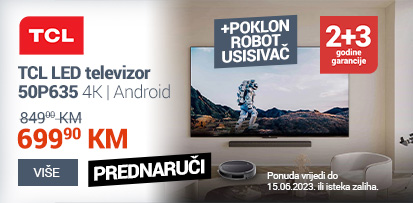 BA-TCL-LED-televizor-TV-50P635-+-POKLON-Robot-usisivac-Prednaruci-413x203-Refresh.jpg